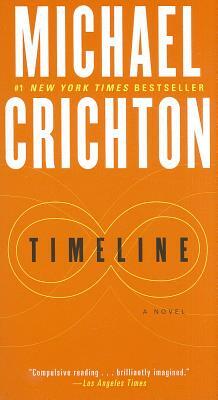 Timeline by Michael Crichton