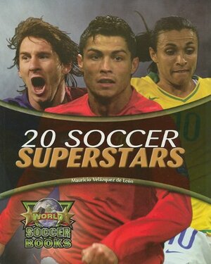 20 Soccer Superstars by Mauricio Velazquez De Leon