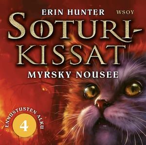 Myrsky nousee by Erin Hunter