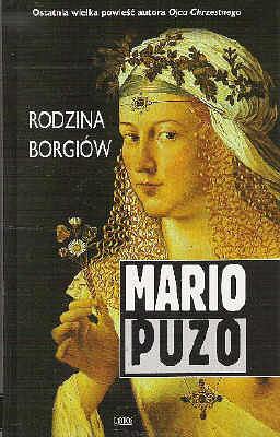 Rodzina Borgiów: powieść by Carol Gino, Mario Puzo