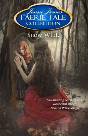 Snow White by Jenni James