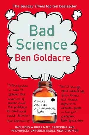 Bad Science by Ben Goldacre