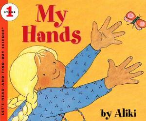 My Hands by Aliki