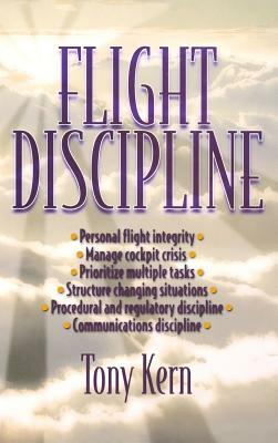 Flight Discipline by Tony T. Kern