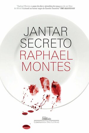 Jantar secreto by Raphael Montes