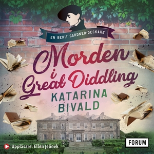 Morden i Great Diddling by Katarina Bivald