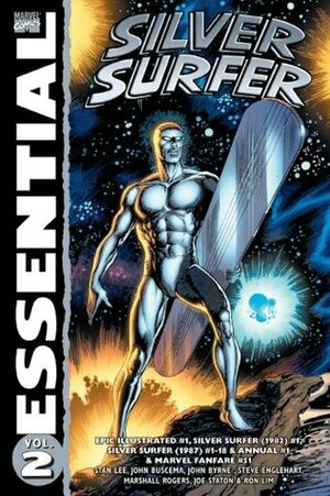 Essential Silver Surfer, Vol. 2 by Joe Staton, John Byrne, Marshall Rogers, Ron Lim, Stan Lee