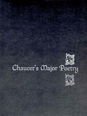 Major Poetry by Geoffrey Chaucer, Albert C. Baugh
