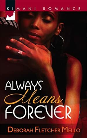 Always Means Forever by Deborah Fletcher Mello