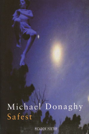 Safest by Michael Donaghy