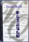 The Violet Quill Reader: The Emergence of Gay Writing After Stonewall by David Bergman