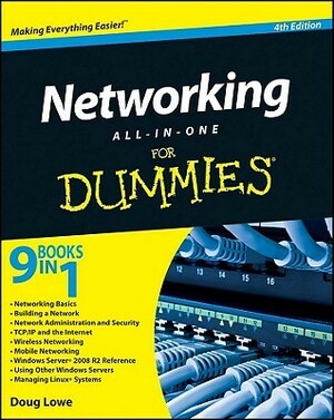 Networking All-In-One for Dummies by Doug Lowe