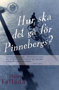 Hur ska det går för Pinnebergs? by Hans Fallada