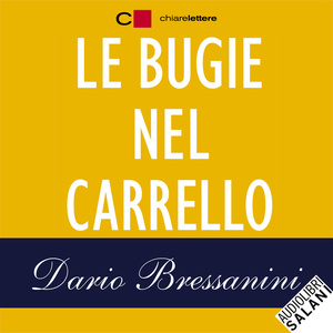 Le bugie nel carrello by Dario Bressanini