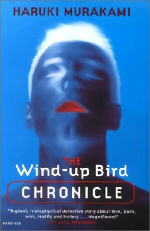 The Wind-Up Bird Chronicle by Haruki Murakami