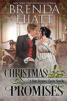 Christmas Promises: A Hiatt Regency Classics novella by Brenda Hiatt