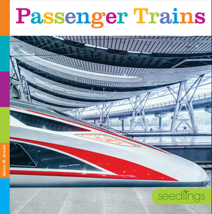 Passenger Trains by Kate Riggs