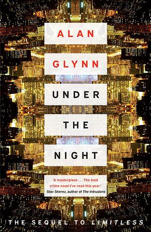 Under the Night by Alan Glynn