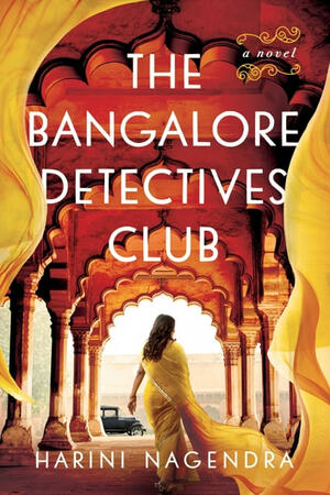 The Bangalore Detectives Club by Harini Nagendra