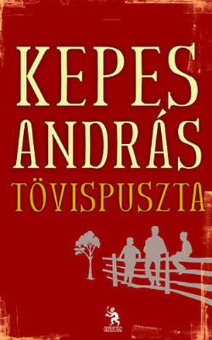 Tövispuszta by András Kepes