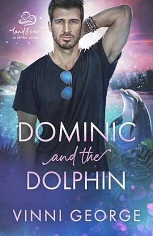 Dominic and the Dolphin by Vinni George