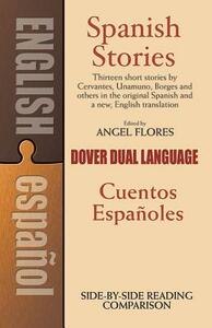 Spanish Stories: A Dual-Language Book by 