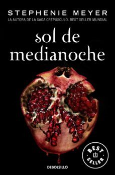 Sol de medianoche by Stephenie Meyer