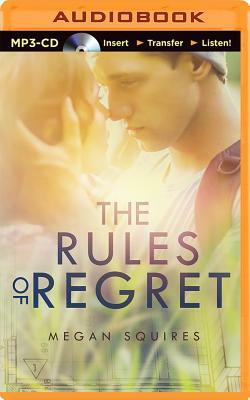 The Rules of Regret by Megan Squires