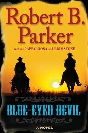 Blue-Eyed Devil by Robert B. Parker