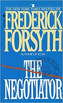 Der Unterhändler: Thriller by Frederick Forsyth