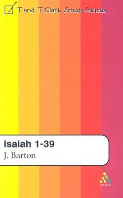 Isaiah 1-39 by John Barton