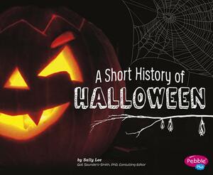 A Short History of Halloween by Sally Lee