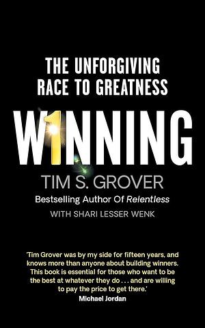 Winning by Tim S. Grover, Tim S. Grover