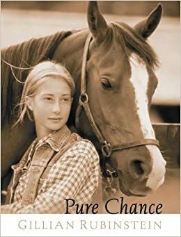 Pure Chance by Gillian Rubinstein