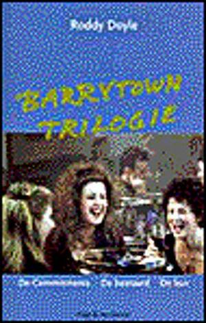 Barrytown trilogie by Roddy Doyle