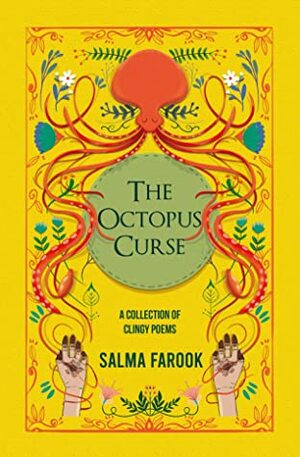 The Octopus Curse by Salma Farook