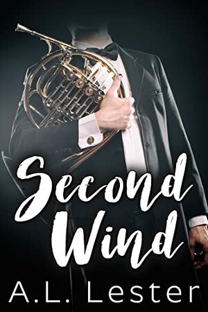 Second Wind by A.L. Lester