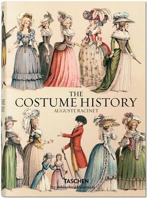 The Costume History by Chris Miller, Auguste Racinet