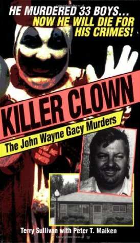 Killer Clown by Terry Sullivan, Peter T. Maiken