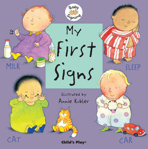 My First Signs: American Sign Language by 