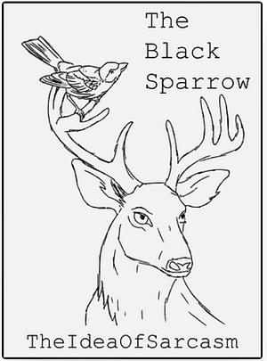 The Black Sparrow by TheIdeaOfSarcasm