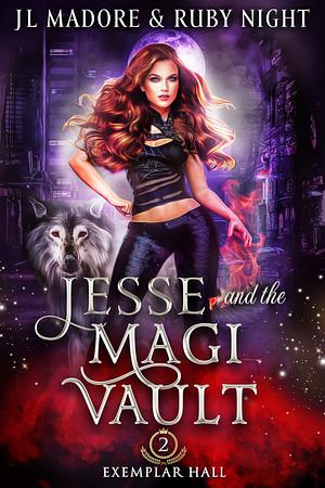 Jesse and the Magi Vault by J.L. Madore, Ruby Night