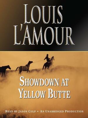 Showdown at Yellow Butte by Louis L'Amour, Jim Mayo