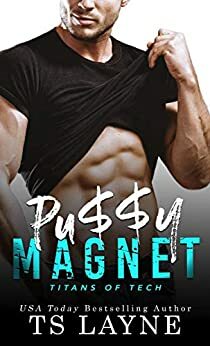 Pu$$y Magnet by Tessa Layne