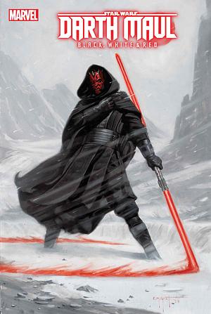 STAR WARS: DARTH MAUL - BLACK, WHITE & RED (2024) #4 by Greg Pak