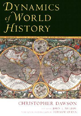 Dynamics of World History by Christopher Dawson