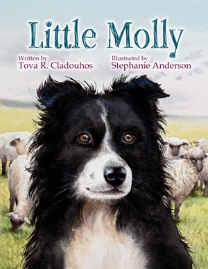 Little Molly by Tova R. Cladouhos