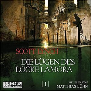 Die Lügen des Locke Lamora, 1 MP3-CD by Scott Lynch, Matthias Lühn