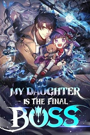 My Daughter is The Final Boss  by Geulsseunya, RK Studio