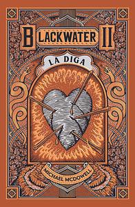 Blackwater II La diga by 